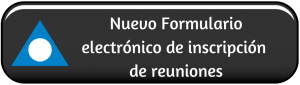 Nuevo Formulario electrónico de inscripción de reuniones