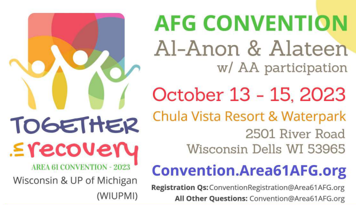 AL-ANON/ALATEEN CONVENTION

WISCONSIN & THE UPPER PENINSULA OF MICHIGAN