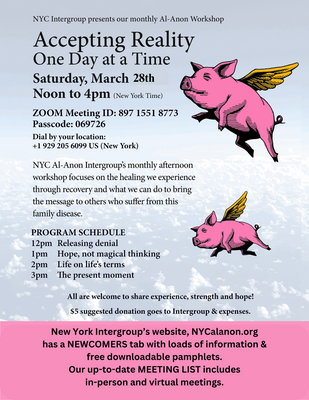 NYC Intergroup presents our monthly Al-Anon Workshop Accepting Reality One Day at a Time